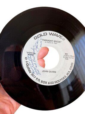RARE 1977 Private Press Folk 45 – John Quinn "Thought Seeds" – SIGNED & DATED